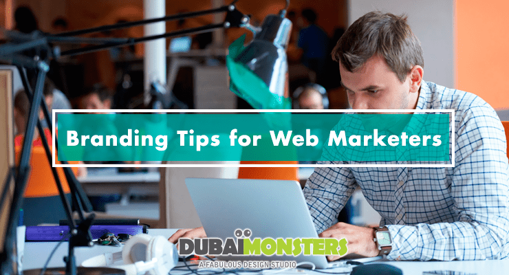Branding Tips for Web Marketers