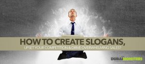 How-to-create-Slogans,-upset-your-competition-&-drive-overwhelming-sales